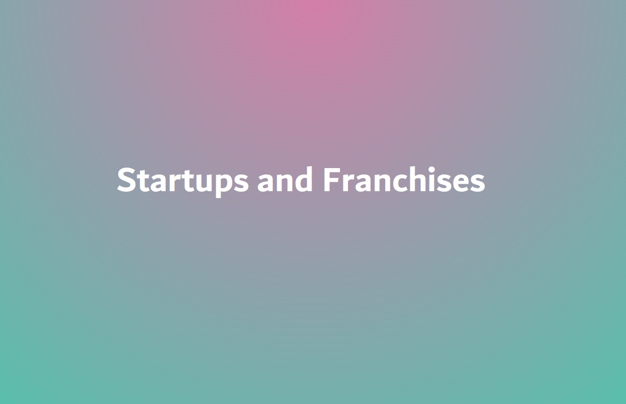 Startups vs. Franchises